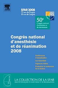 Congrès national d'anesthésie et de réanimation 2008