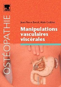 Manipulations vasculaires viscérales