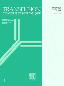 Transfusion clinique et biologique