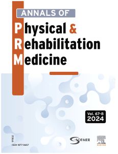 Annals of Physical and Rehabilitation Medicine