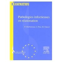 Pathologies infectieuses en réanimation