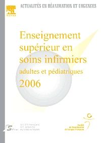 Enseignement supérieur en soins infirmiers adultes et pédiatriques 2006