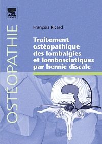 Traitement ostéopathique des lombalgies et lombosciatiques par hernie discale