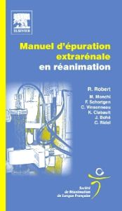 Manuel d'épuration extrarénale en réanimation