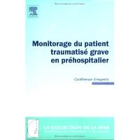 Monitorage du patient traumatisé grave en préhospitalier