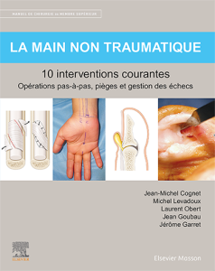 La main non traumatique 10 interventions courantes