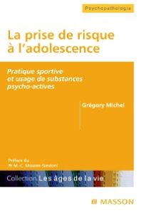 La prise de risque à l'adolescence