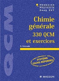 Chimie générale 330 QCM et exercices