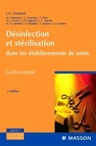 Désinfection et stérilisation dans les établissements de soins