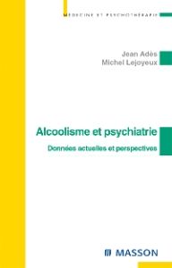 Alcoolisme et psychiatrie