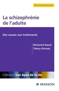 La schizophrénie de l'adulte