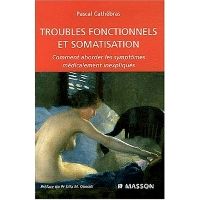 Troubles fonctionnels et somatisation