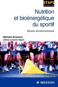 Nutrition et bioénergétique du sportif