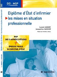 Diplôme d'État d'infirmier Les mises en situation professionnelle