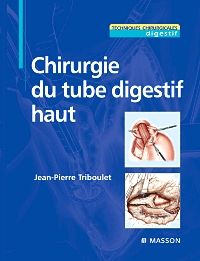 Chirurgie du tube digestif haut