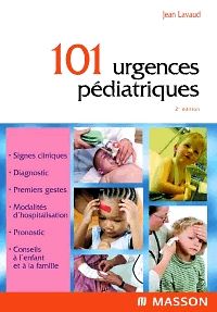 101 urgences pédiatriques