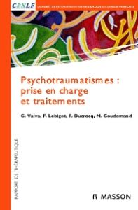 Psychotraumatismes : prise en charge et traitements