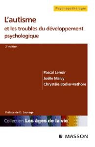 L'autisme et les troubles du développement psychologique