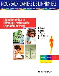 Législation, éthique et déontologie, responsabilité, organisation du travail