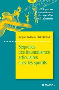 Séquelles des traumatismes articulaires chez les sportifs