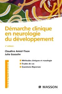 Démarche clinique en neurologie du développement