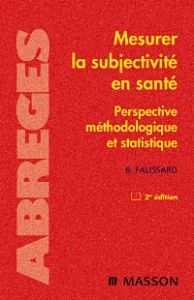 Mesurer la subjectivité en santé