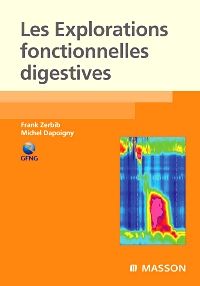 Les explorations fonctionnelles digestives