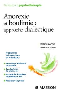 Anorexie et boulimie : approche dialectique