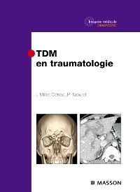 TDM en traumatologie