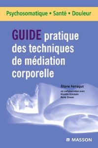 Guide pratique des techniques de médiation corporelle