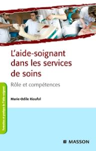 L'aide-soignant dans les services de soins