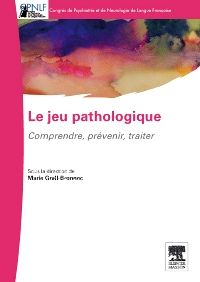 Le jeu pathologique