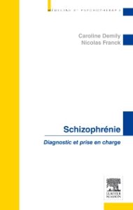 Schizophrénie