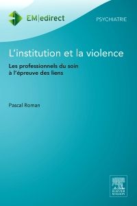 L'institution et la violence