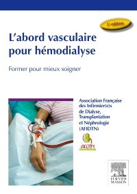 L'abord vasculaire pour hémodialyse