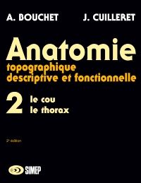 Anatomie T2 - Le cou, le thorax