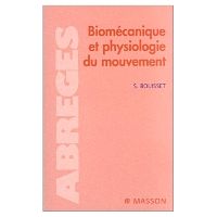 Biomécanique et physiologie du mouvement