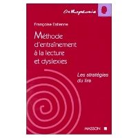 Méthode d'entraînement à la lecture et dyslexies