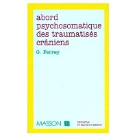 Abord psychosomatique des traumatisés crâniens