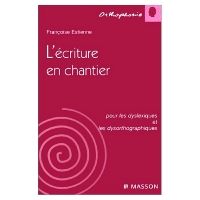 L'écriture en chantier