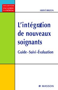 L?intégration de nouveaux soignants