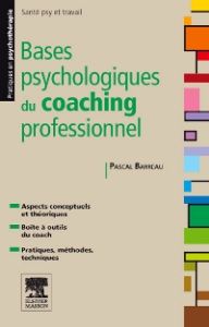 Bases psychologiques du coaching professionnel