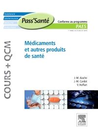 Médicaments et autres produits de santé (Cours + QCM)