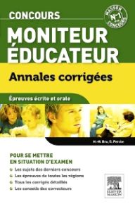 Annales corrigées Concours Moniteur-éducateur