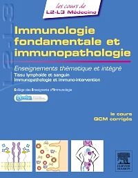 Immunologie fondamentale et immunopathologie