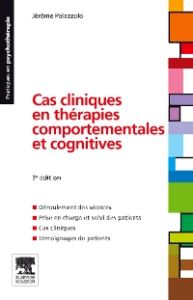 Cas cliniques en thérapies comportementales et cognitives