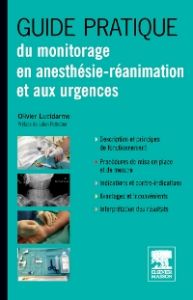 Guide pratique du monitorage en anesthésie-réanimation et aux urgences