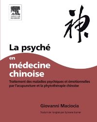 La Psyché en médecine chinoise