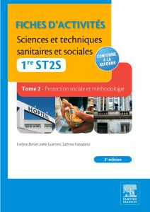 Fiches d'activités. Sciences et techniques sanitaires et sociales - 1re ST2S