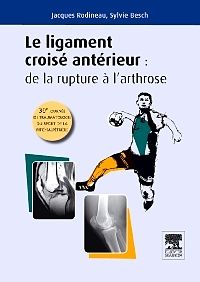 Le ligament croisé antérieur : de la rupture à l'arthrose